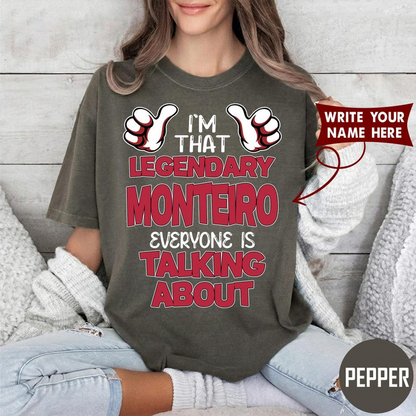 I'M THAT LEGENDARY MONTEIRO EVERYONE IS TALKING ABOUT