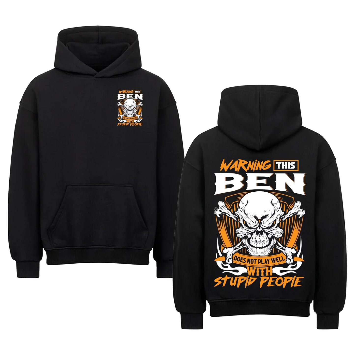 BEN - TC01TS003 - Warning This BEN Does Not Play Well With Stupid People - Personalized Shirt, Premium Gift for Anniversary