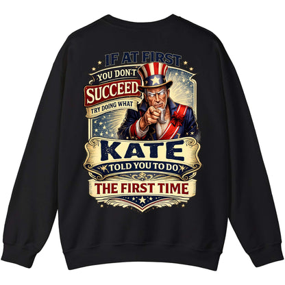 KATE - TC01TS018 - If At First You Don't Succeed, Try Doing What KATE Told You To Do The First Time
