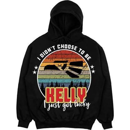 KELLY - I Didnt Choose To Be, I Just Got Lucky