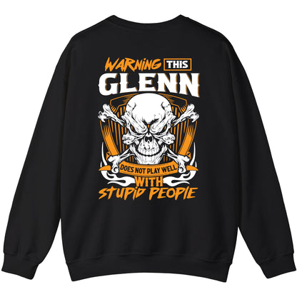 GLENN - TC01TS003 - Warning This GLENN Does Not Play Well With Stupid People - Personalized Shirt, Premium Gift for Anniversary