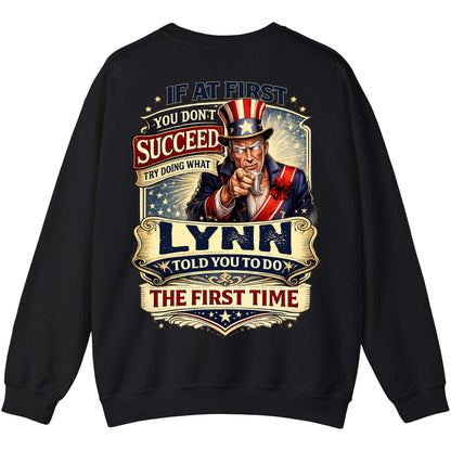 LYNN - TC01TS018 - If At First You Don't Succeed, Try Doing What LYNN Told You To Do The First Time