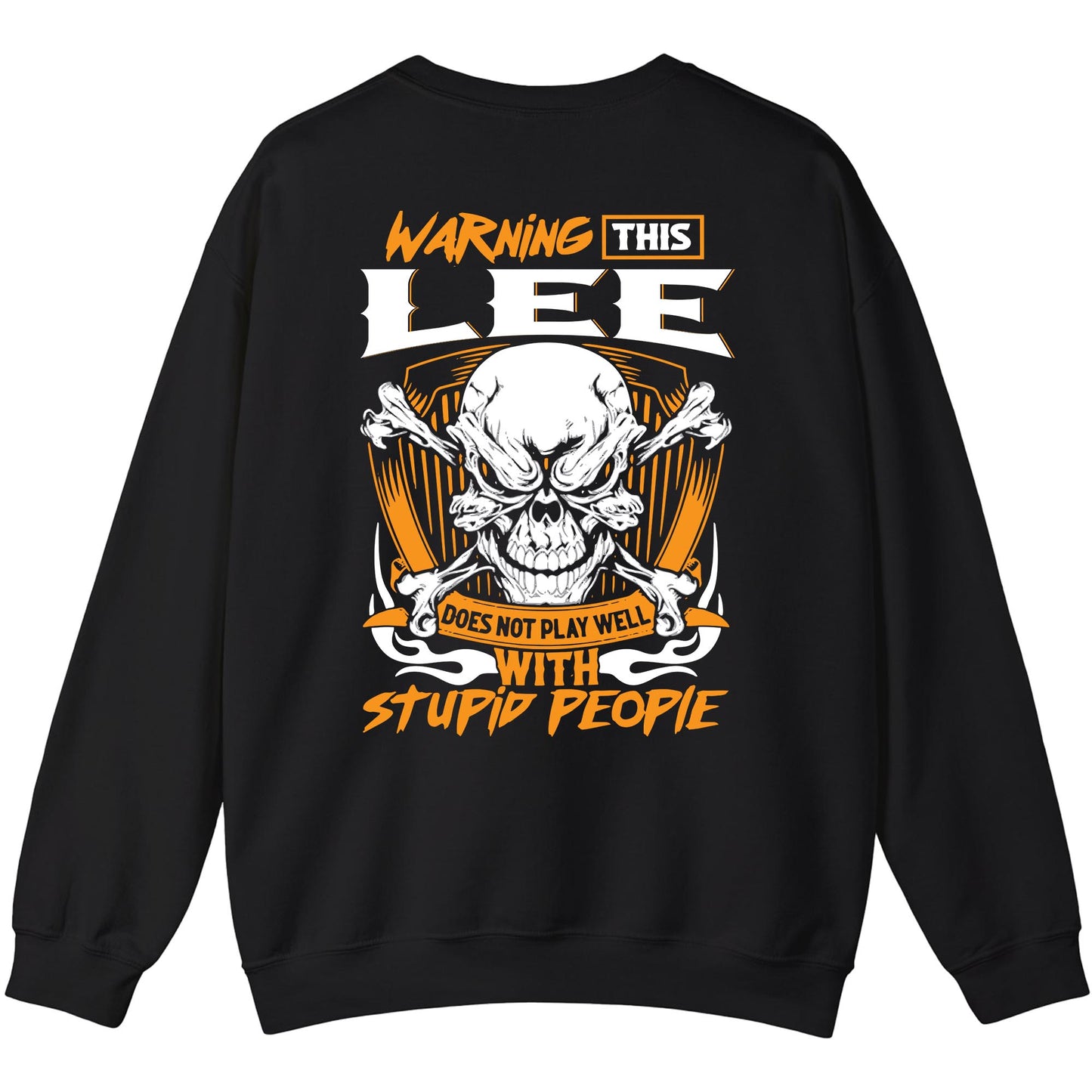 LEE - TC01TS003 - Warning This LEE Does Not Play Well With Stupid People - Personalized Shirt, Premium Gift for Anniversary