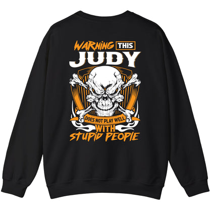 JUDY - TC01TS003 - Warning This JUDY Does Not Play Well With Stupid People - Personalized Shirt, Premium Gift for Anniversary