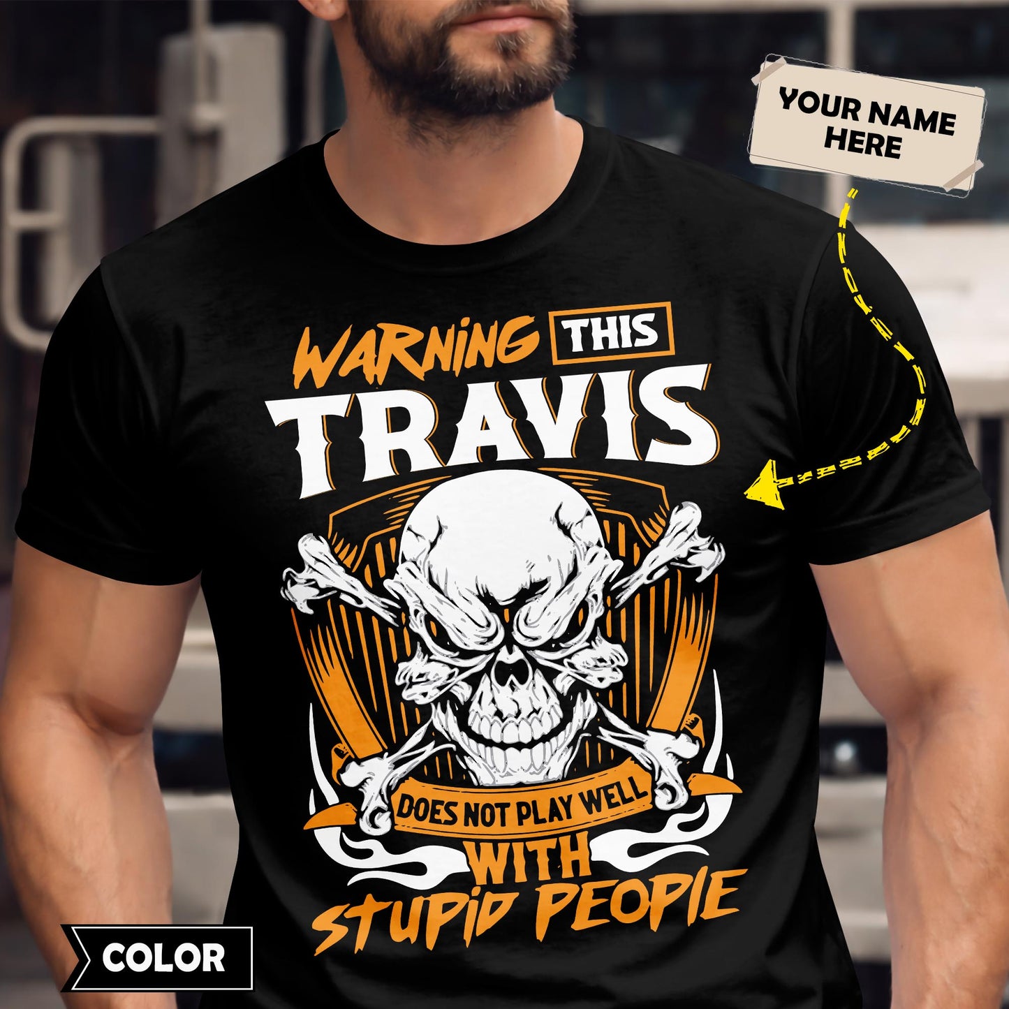 TRAVIS - TC01TS003 - Warning This TRAVIS Does Not Play Well With Stupid People - Personalized Shirt, Premium Gift for Anniversary
