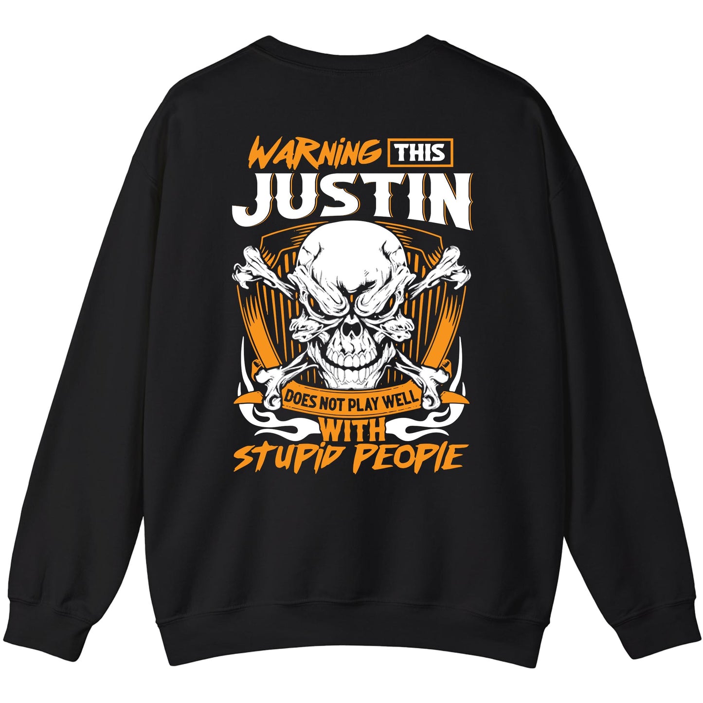 JUSTIN - TC01TS003 - Warning This JUSTIN Does Not Play Well With Stupid People - Personalized Shirt, Premium Gift for Anniversary