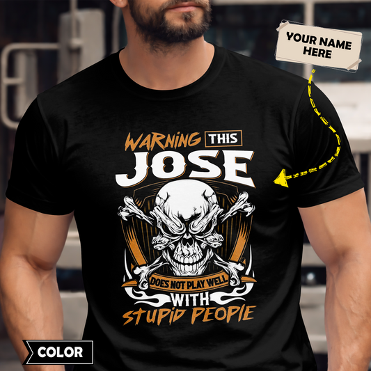 JOSE - Warning This Guy Does Not Play Well With Stupid People