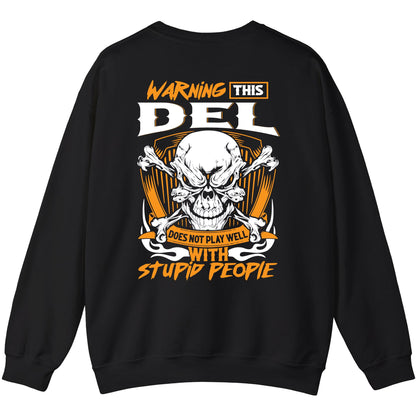 DEL - TC01TS003 - Warning This DEL Does Not Play Well With Stupid People - Personalized Shirt, Premium Gift for Anniversary