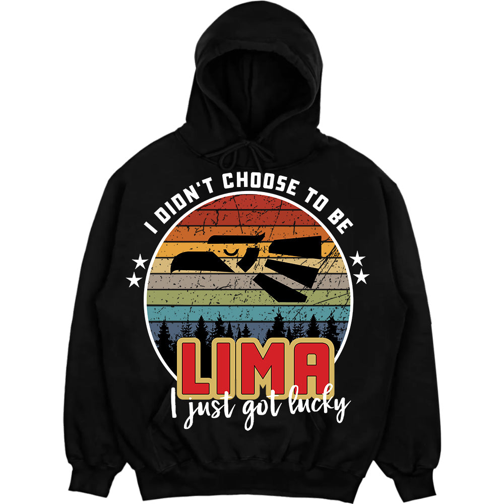 LIMA - I Didnt Choose To Be, I Just Got Lucky
