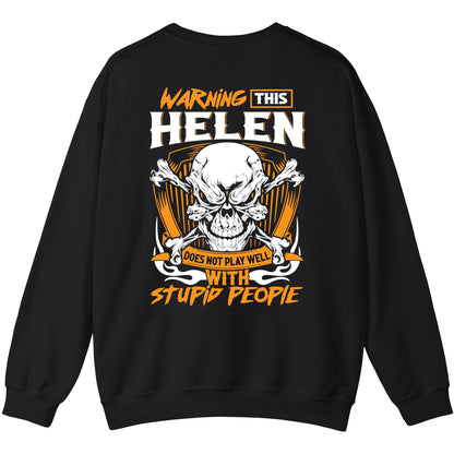 HELEN - TC01TS003 - Warning This HELEN Does Not Play Well With Stupid People - Personalized Shirt, Premium Gift for Anniversary