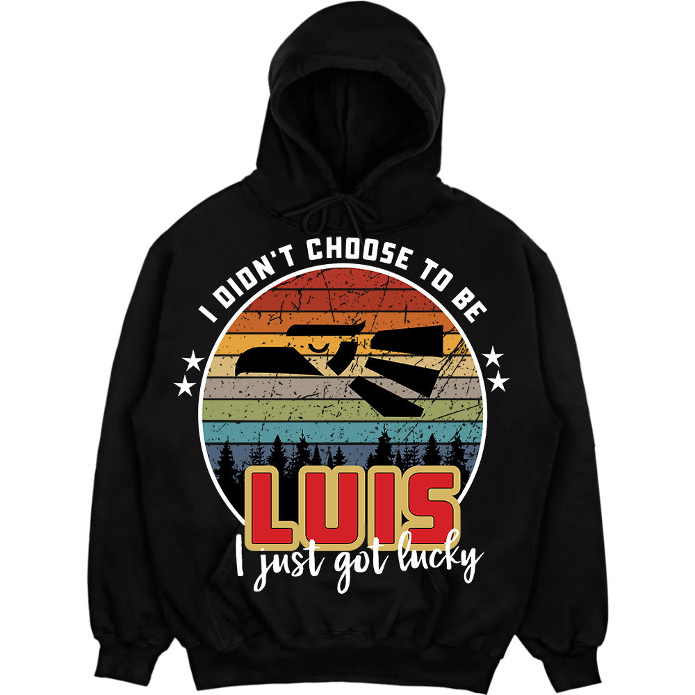 LUIS - I Didnt Choose To Be, I Just Got Lucky