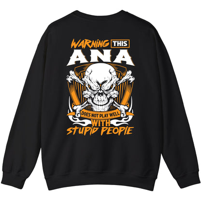 ANA - TC01TS003 - Warning This ANA Does Not Play Well With Stupid People - Personalized Shirt, Premium Gift for Anniversary
