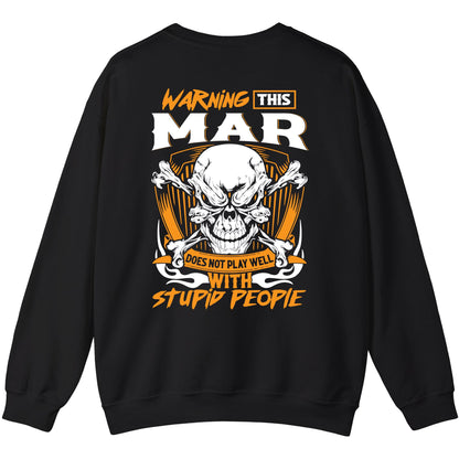 MAR - TC01TS003 - Warning This MAR Does Not Play Well With Stupid People - Personalized Shirt, Premium Gift for Anniversary
