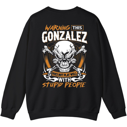 GONZALEZ - Warning This Guy Does Not Play Well With Stupid People