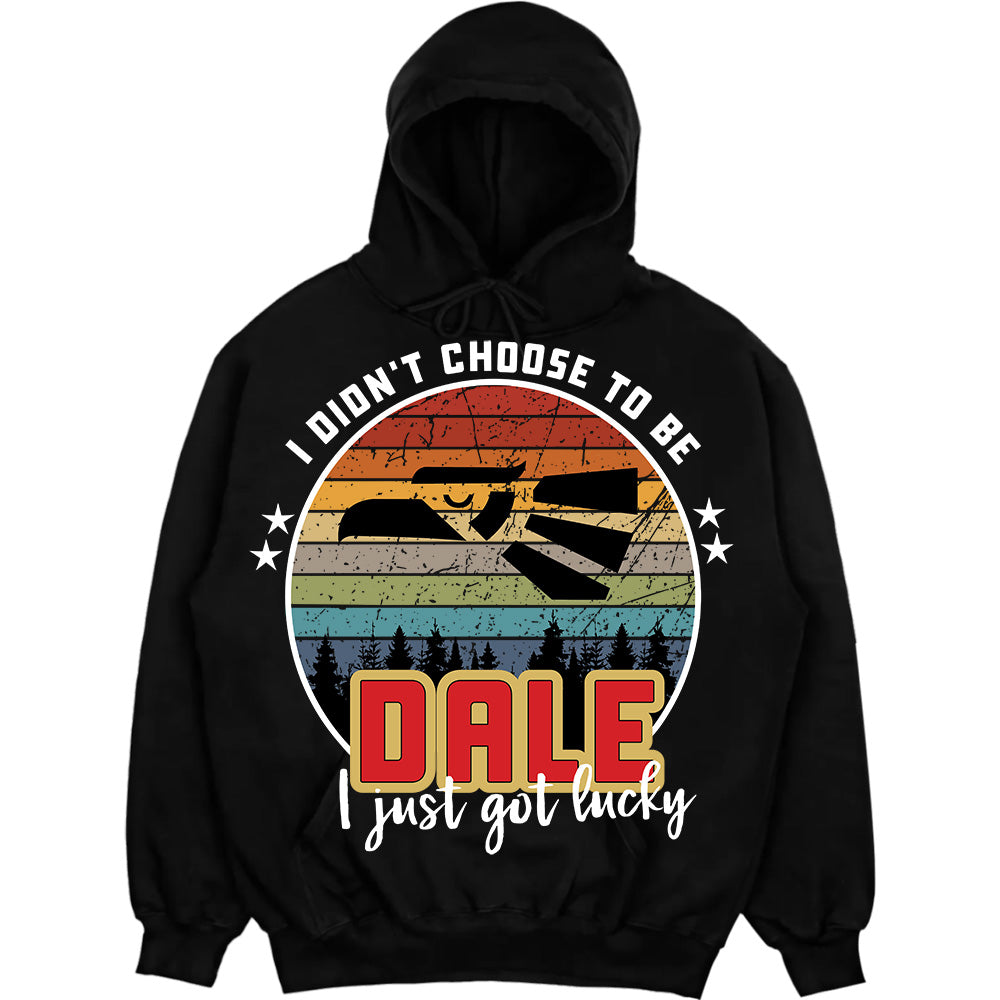 DALE - I Didnt Choose To Be, I Just Got Lucky