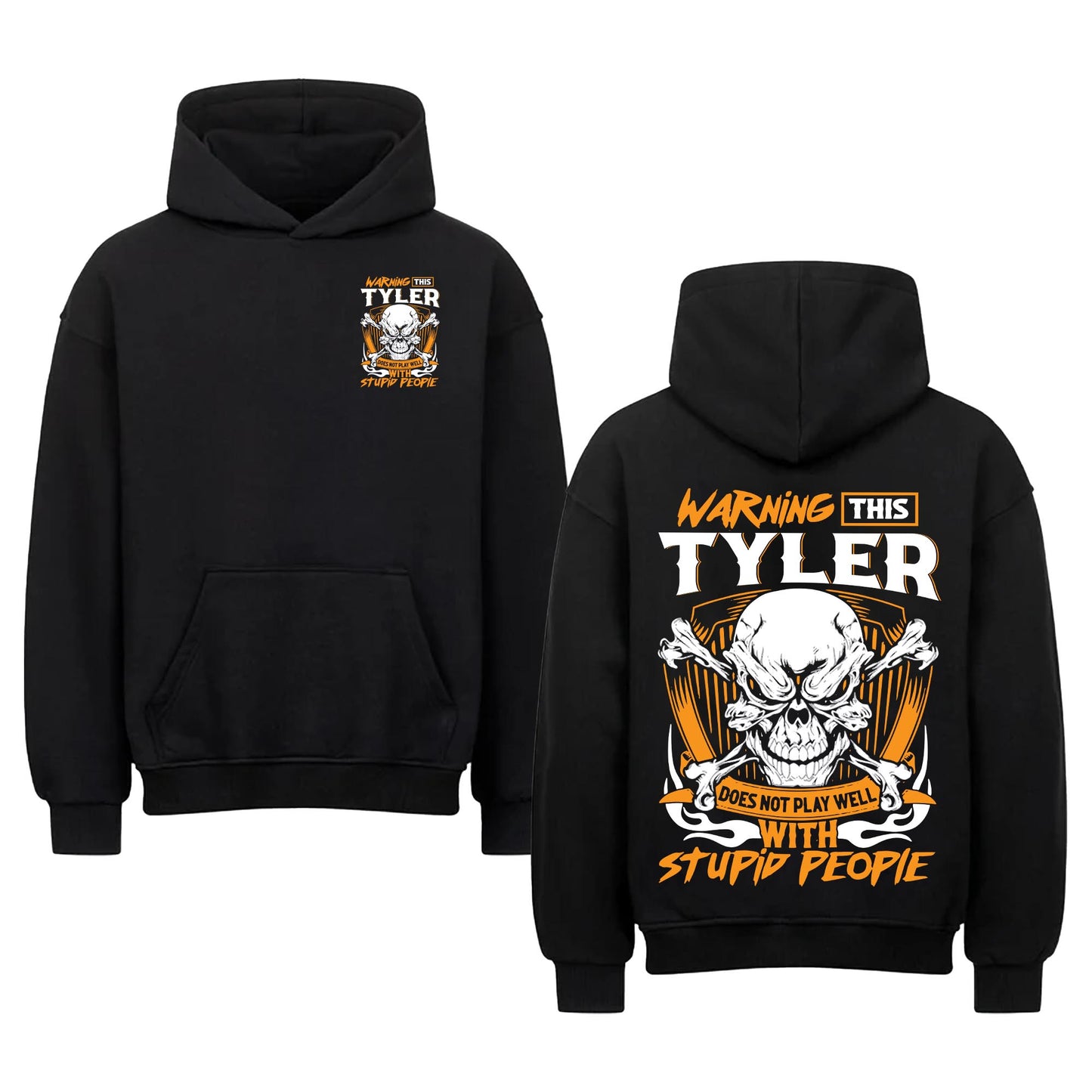 TYLER - TC01TS003 - Warning This TYLER Does Not Play Well With Stupid People - Personalized Shirt, Premium Gift for Anniversary
