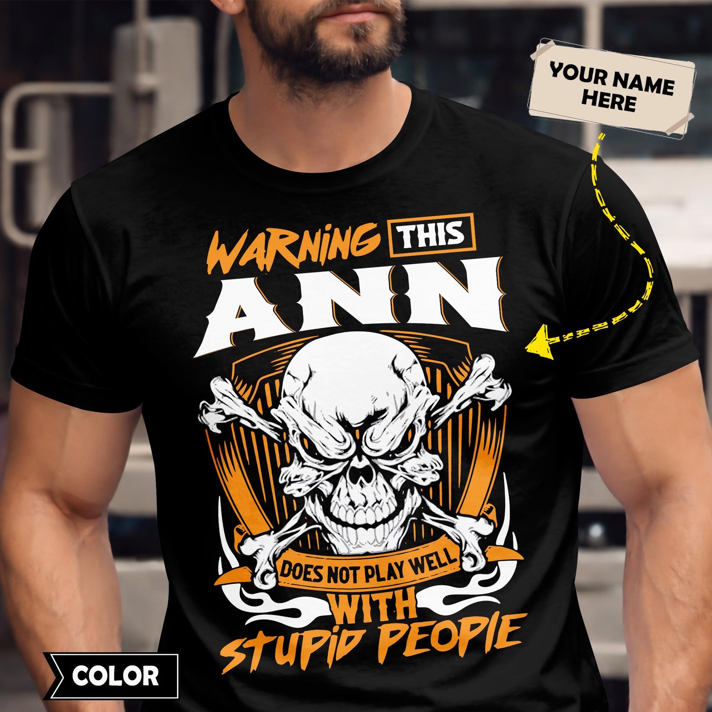 ANN - TC01TS003 - Warning This ANN Does Not Play Well With Stupid People - Personalized Shirt, Premium Gift for Anniversary