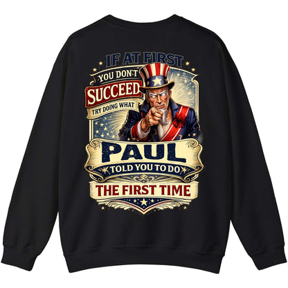 PAUL - TC01TS018 - If At First You Don't Succeed, Try Doing What PAUL Told You To Do The First Time