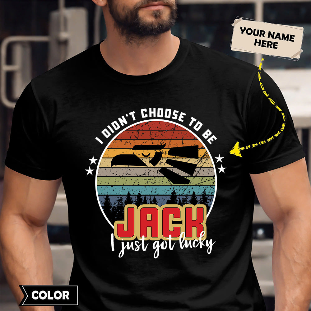 JACK - I Didnt Choose To Be, I Just Got Lucky