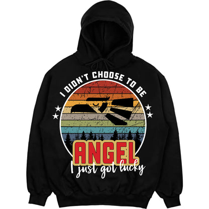 ANGEL - I Didnt Choose To Be, I Just Got Lucky
