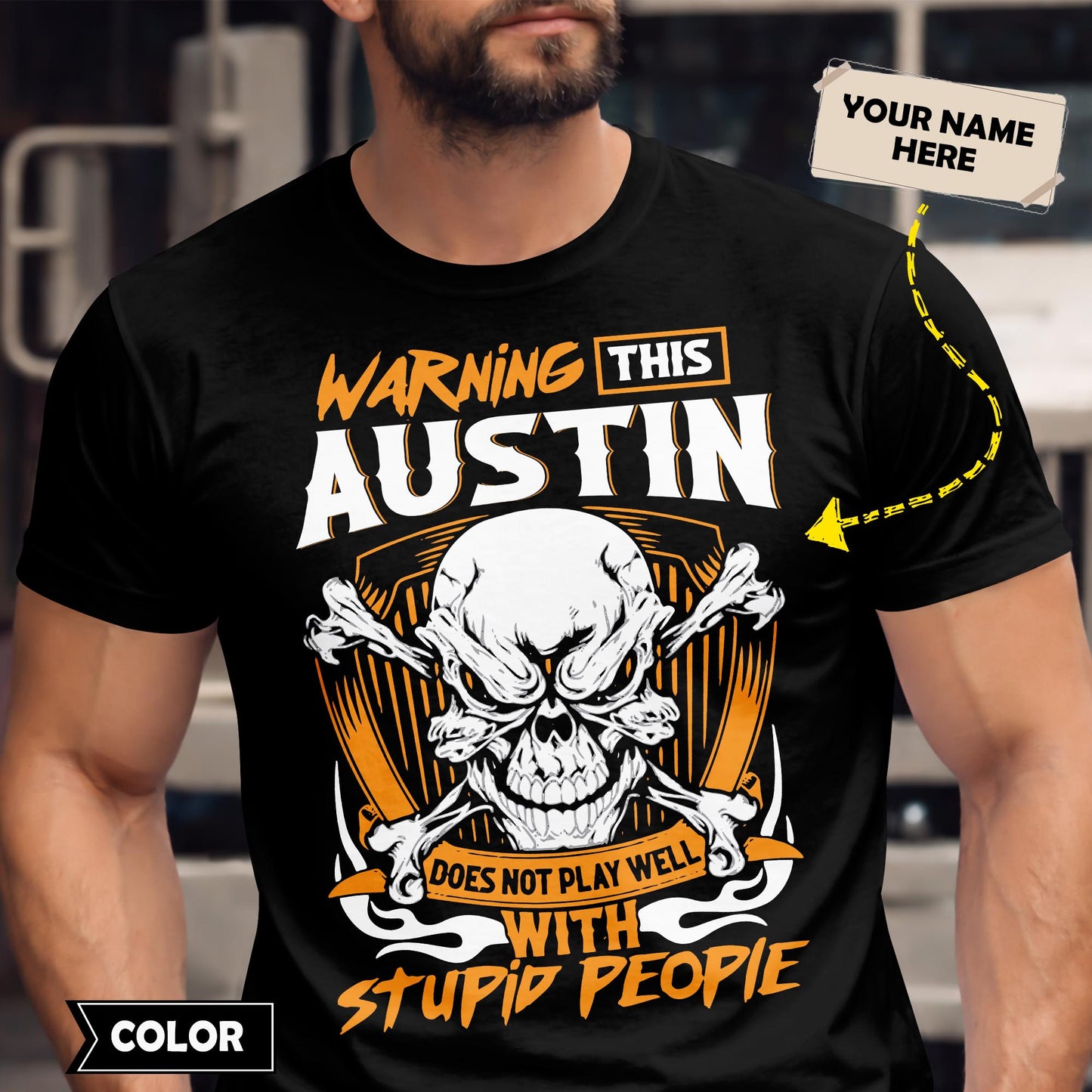 AUSTIN - TC01TS003 - Warning This AUSTIN Does Not Play Well With Stupid People - Personalized Shirt, Premium Gift for Anniversary