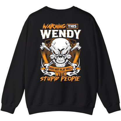 WENDY - TC01TS003 - Warning This WENDY Does Not Play Well With Stupid People - Personalized Shirt, Premium Gift for Anniversary