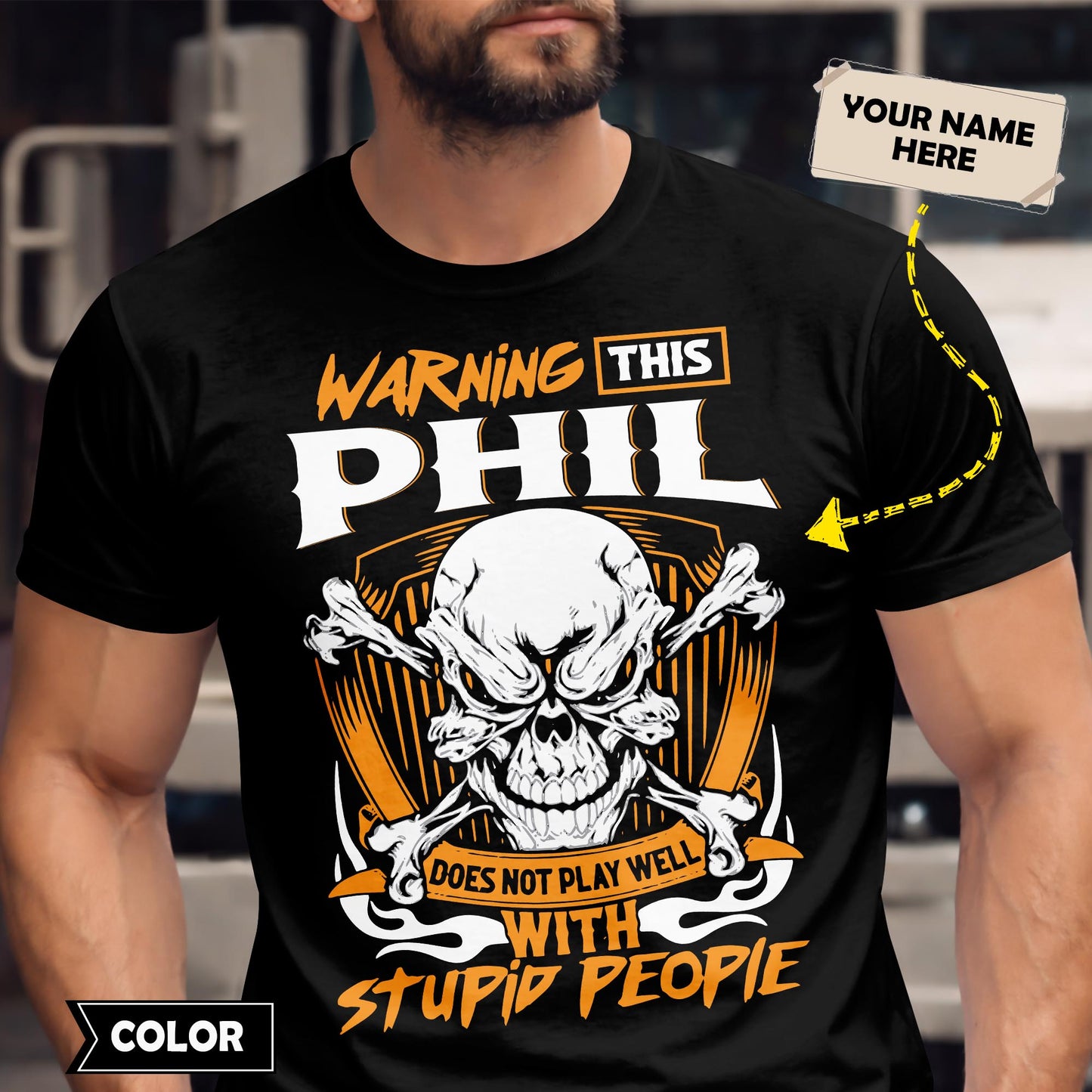 PHIL - TC01TS003 - Warning This PHIL Does Not Play Well With Stupid People - Personalized Shirt, Premium Gift for Anniversary